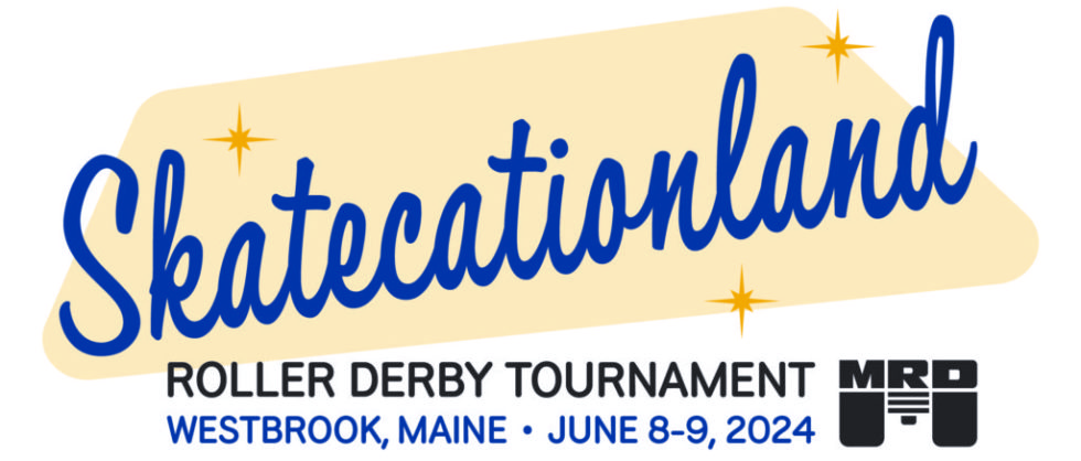 Skatecationland Roller Derby Tournament June 8-9, 2024