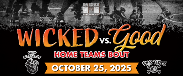 October 25, 2025: Wicked vs Good, Home Team Bout